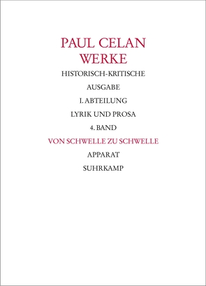 Werke. Historisch-kritische Ausgabe. I. Abteilung: Lyrik und Prosa von Bücher,  Rolf, Celan,  Paul, Gehle,  Holger, Lohr,  Andreas