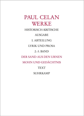 Werke. Historisch-kritische Ausgabe. I. Abteilung: Lyrik und Prosa von Bücher,  Rolf, Celan,  Paul, Gehle,  Holger, Lohr,  Andreas