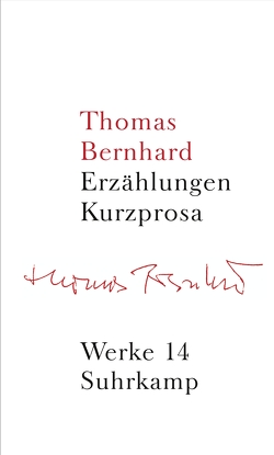 Werke in 22 Bänden von Bernhard,  Thomas, Hoeller,  Hans, Huber,  Martin, Mittermayer,  Manfred