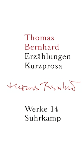 Werke in 22 Bänden von Bernhard,  Thomas, Hoeller,  Hans, Huber,  Martin, Mittermayer,  Manfred