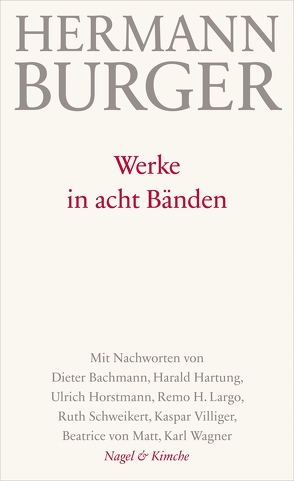 Werke in acht Bänden von Burger,  Hermann