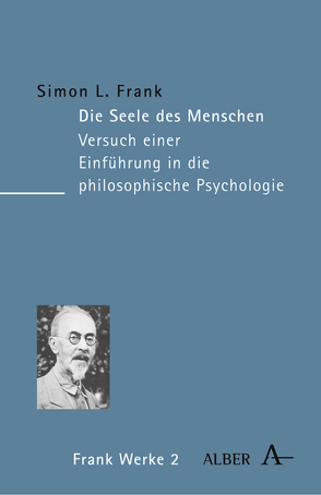 Die Seele des Menschen von Ehlen,  Peter, Frank,  Simon L, Lobkowicz,  Nikolaus, Luks,  Leonid, Schulz,  Peter