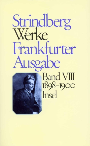 Werke in zeitlicher Folge. Frankfurter Ausgabe in zwölf Bänden von Bruns,  Alken, Gundlach,  Angelika, Maass,  Hans-Joachim, Pasche,  Wolfgang, Scherzer,  Jörg, Strindberg,  August