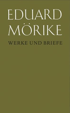 Werke und Briefe. Historisch-kritische Gesamtausgabe. Pflichtfortsetzung von Krummacher,  Hans H, Meyer,  Herbert, Mörike,  Eduard, Zeller,  Bernhard