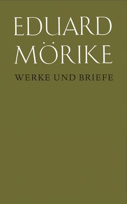 Werke und Briefe. Historisch-kritische Gesamtausgabe. Pflichtfortsetzung / Bearbeitung fremder Werke. Kritische Beratung von Krummacher,  Hans H, Meyer,  Herbert, Mörike,  Eduard, Simon,  Hans U, Zeller,  Bernhard