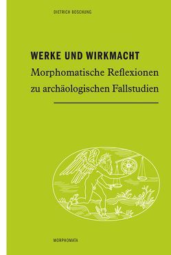 Werke und Wirkmacht von Boschung,  Dietrich