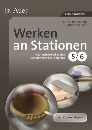 Werken an Stationen 5-6 von Henning,  Christian, Spellner,  Cathrin