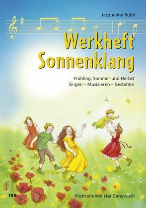 Werkheft Sonnenklang von Rubli,  Jacqueline