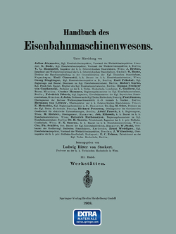 Werkstätten von Bode,  G., Brotan,  J., Busse,  O., Fränkel,  Emil, Guillery,  C., Janzon,  Paul, Richter,  M., Ruthemeyer,  Heinrich