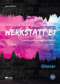 Werkstatt B1: Glossar (Deutsch-Griechisch) von Koukidis,  Spiros