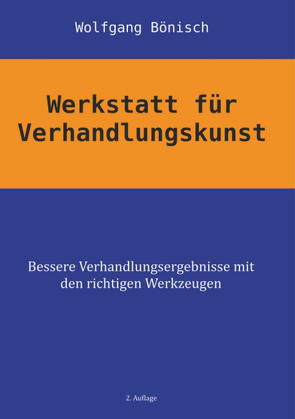 Werkstatt für Verhandlungskunst von Bönisch,  Wolfgang