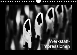 Werkstatt-Impressionen (Wandkalender 2023 DIN A4 quer) von Oertle,  Eduard