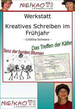 Werkstatt – Kreatives Schreiben im Frühjahr von Kiel,  Udo, Schwarz,  Cristina