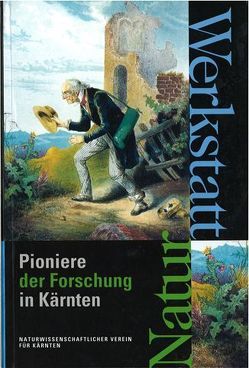 Werkstatt Natur von Klemun,  Marianne, Leute, Mildner, Niedermayr