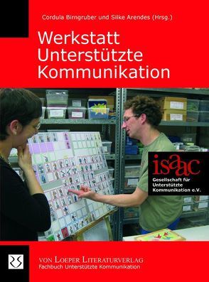 Werkstatt Unterstützte Kommunikation von Arendes,  Silke, Birngruber,  Cordula