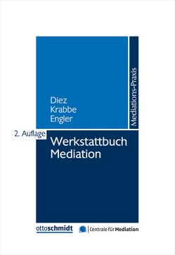 Werkstattbuch Mediation von Diez †,  Hannelore, Engler,  Karen, Krabbe,  Heiner