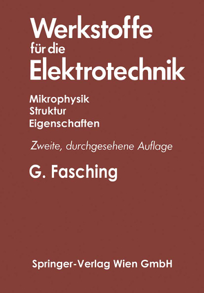 Werkstoffe für die Elektrotechnik von Fasching,  Gerhard