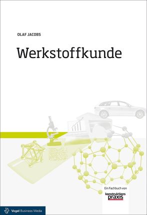 Werkstoffkunde von Jacobs,  Olaf