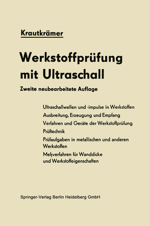 Werkstoffprüfung mit Ultraschall von Grabendörfer,  Werner, Krautkrämer,  Herbert, Krautkrämer,  Josef