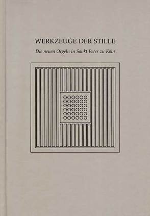 Werkzeuge der Stille von Bares,  Peter, Boll,  Karl W, Danch,  Kurt, Gassmann,  Michael, Isenberg,  Gabriel, Menneckes,  Friedhelm, Vogt,  Franz J, Wiegmann,  Ulrich