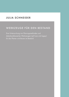 Werkzeuge für den Bestand von Schneider,  Julia