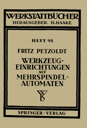 Werkzeugeinrichtungen auf Mehrspindelautomaten von Petzoldt,  F.