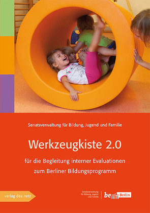 Werkzeugkiste 2.0 von Senatsverwaltung für Bildung,  Jugend und Familie