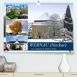 Wernau (Neckar), eine sympathische Stadt im Fokus (Premium, hochwertiger DIN A2 Wandkalender 2022, Kunstdruck in Hochglanz) von Huschka,  Klaus-Peter