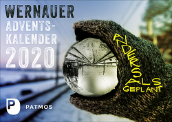 Wernauer Adventskalender 2020 von Funk,  Anna, Oberlader,  Lena, Schmid,  Sebastian, Walter,  Stefanie