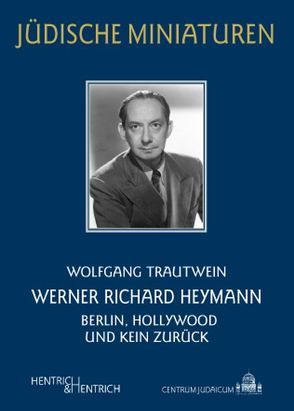 Werner Richard Heymann von Trautwein,  Wolfgang