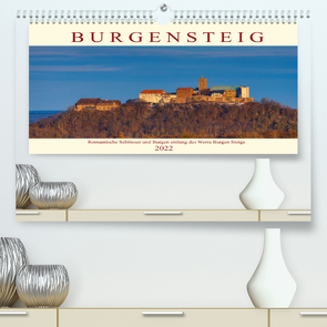 Werra Burgen Steig (Premium, hochwertiger DIN A2 Wandkalender 2022, Kunstdruck in Hochglanz) von Brack,  Roland