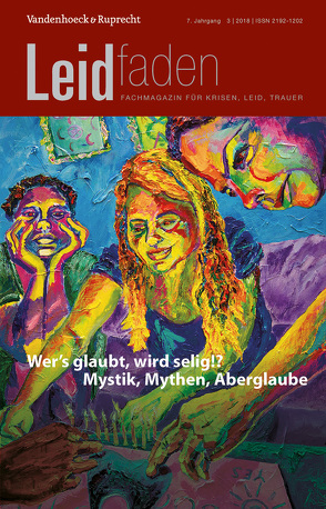 Wer’s glaubt, wird selig!? Mystik, Mythen, Aberglaube von Dillinger,  Johannes, Fischer,  Norbert, Friederichsen,  Nicole, Harder,  Bernd, Klemm,  Susanne, Kremp,  Dieter, Lussi,  Kurt, Meurer,  Hans, Mucksch,  Norbert, Neurath,  Ulrike, Papen,  Isabel von, Roth,  David, Rudolph,  Andrea, Schmid,  Gary Bruno, Sörries,  Reiner, Ströbl,  Andreas, Ströbl,  Regina, Tschenze,  Vadim, Vaitl,  Dieter