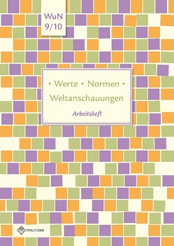 Werte • Normen • Weltanschauungen von Pfeiffer,  Silke