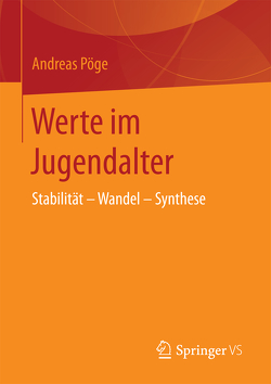 Werte im Jugendalter von Pöge,  Andreas