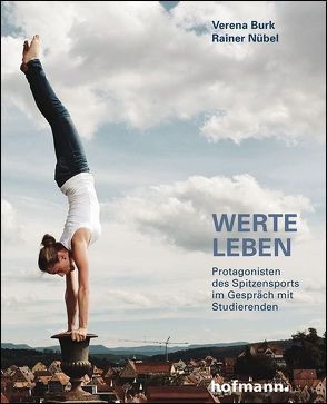 Werte leben von Rainer,  Nübel, Verena,  Burk