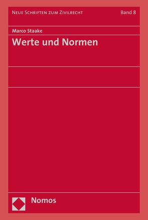 Werte und Normen von Staake,  Marco