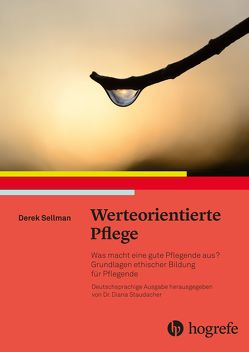 Werteorientierte Pflege von Beck,  Sabine, Sellman,  Derek