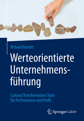 Werteorientierte Unternehmensführung von Barrett,  Richard