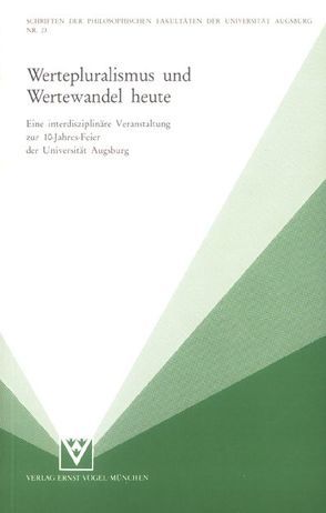 Wertepluralismus und Wertewandel heute von Häberle,  Peter, Meessen,  Karl M.