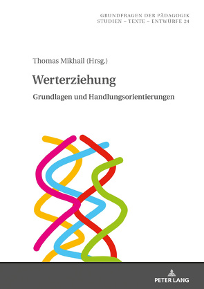 Werterziehung von Mikhail,  Thomas