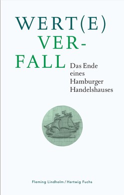 Wert(e)verfall von Fuchs,  Hartwig, Lindholm,  Fleming