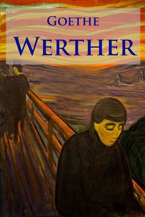 Werther von Goethe,  Johann Wolfgang von