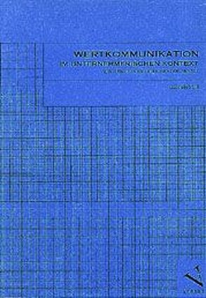 Wertkommunikation im unternehmerischen Kontext von Moll,  Gabriele