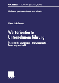 Wertorientierte Unternehmensführung von Jakubowicz,  Viktor