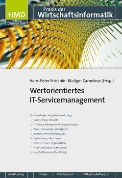 Wertorientiertes IT-Servicemanagement von Fröschle,  Hans P, Zarnekow,  Ruediger