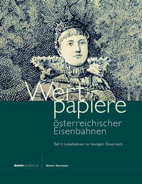 Wertpapiere österreichischer Eisenbahnen von Geerkens,  Dieter