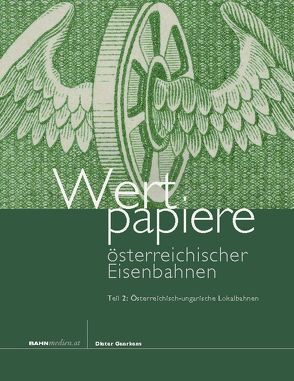 Wertpapiere österreichischer Eisenbahnen von Geerkens,  Dieter