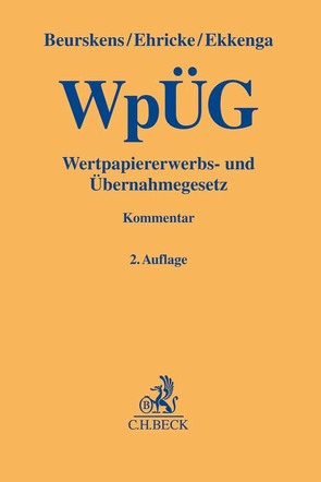 Wertpapiererwerbs- und Übernahmegesetz von Beurskens,  Michael, Ehricke,  Ulrich, Ekkenga,  Jens, Oechsler,  Jürgen, Schirrmacher,  Carsten