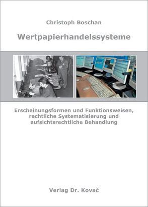 Wertpapierhandelssysteme von Boschan,  Christoph