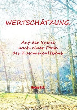 Wertschätzung. von Eck,  Georg